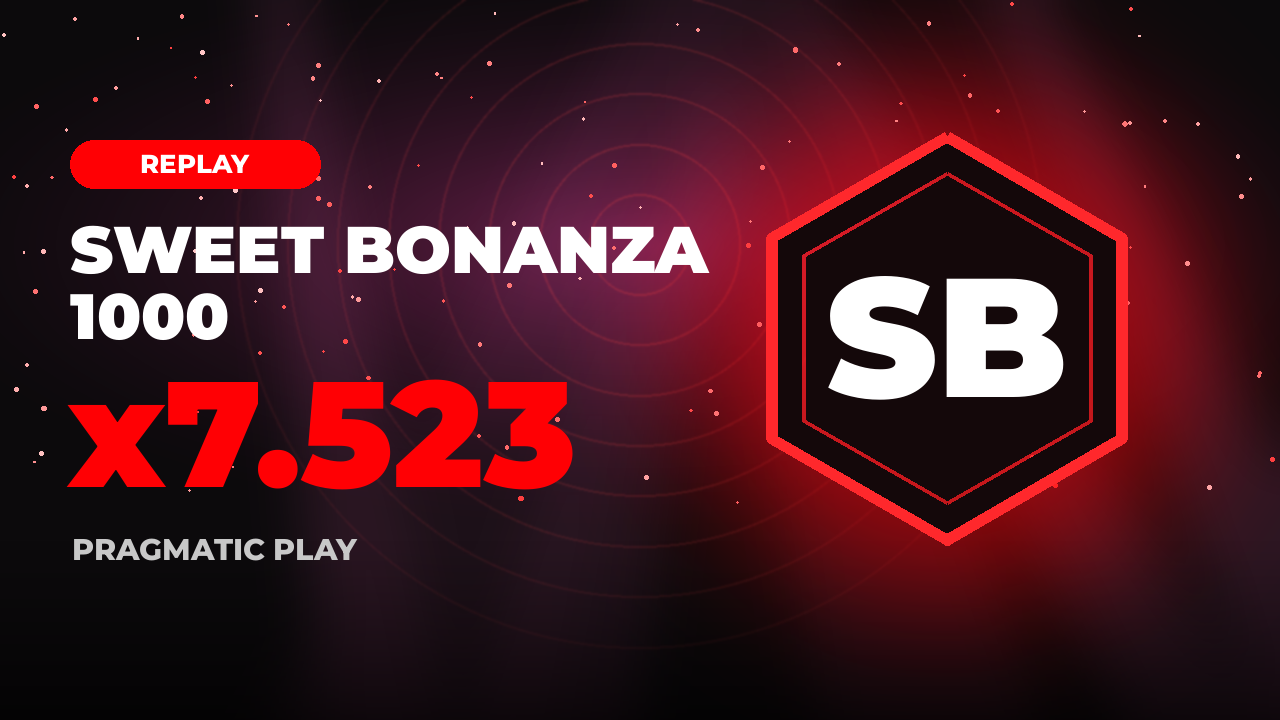 Sweet Bonanza 1000  7523x — Sıradışı Kazanç